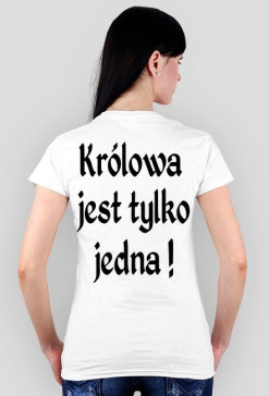 Bluzeczka "królowa jest tylko jedna"