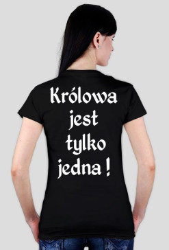 Bluzeczka "królowa jest tylko jedna"