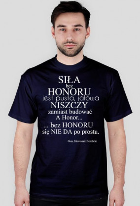 Siła bez honoru...