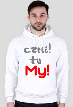 Bluza męska z kapturem My!