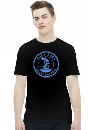 Bora Bora - wpaść tam pora (t-shirt)