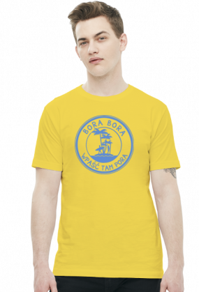 Bora Bora - wpaść tam pora (t-shirt)