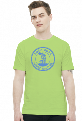 Bora Bora - wpaść tam pora (t-shirt)