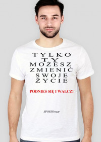 T-shirt PODNIEŚ SIĘ I WALCZ