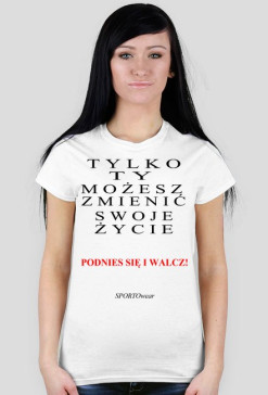 T-shirt PODNIEŚ SIĘ I WALCZ