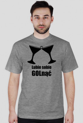 Lubie sobie GOLnąć