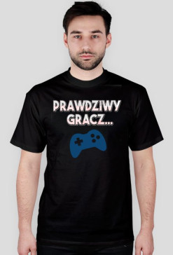 Prawdziwy Gracz!