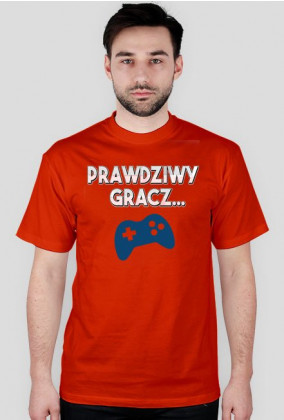 Prawdziwy Gracz!