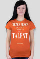 T-shirt CIĘŻKA PRACA