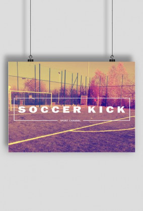 Plakat - Soccer Kick