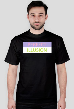 PERFECT  ILLUSION  SHIRT