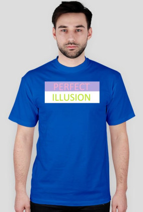 PERFECT  ILLUSION  SHIRT