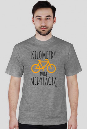 Koszulka męska - Kilometry moją medytacją