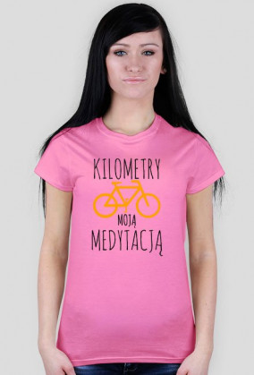 Koszulka damska - Kilometry moją medytacją