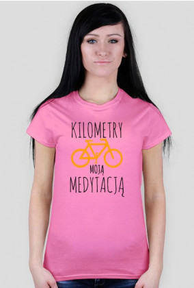 Koszulka damska - Kilometry moją medytacją