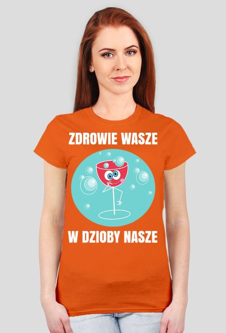 ZDROWIE WASZE - koszulka damska