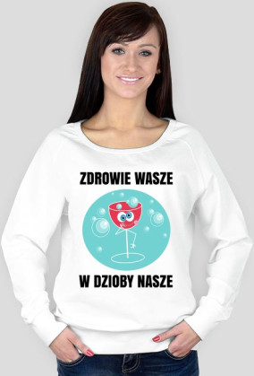 ZDROWIE WASZE - bluza damska