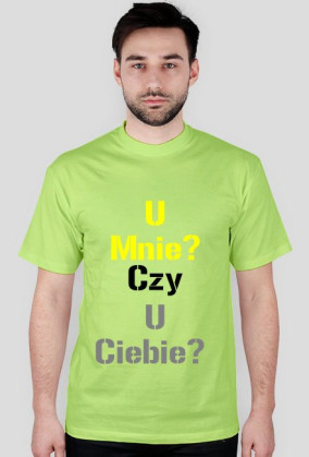 U mnie czy ...