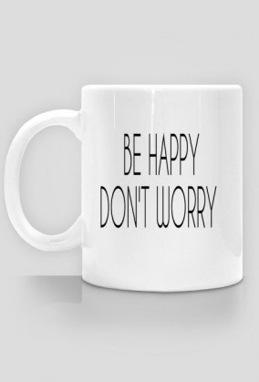 kubek don't worry be happy