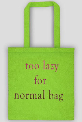 too lazy