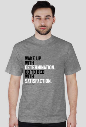 wake up with determination