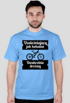 Koszulka męska - Rower Uzależnia