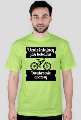 Koszulka męska - Rower Uzależnia