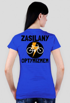 Koszulka damska - Zasilany Optymizmem