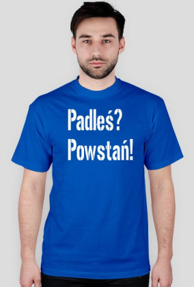 Padłeś? Powstań!