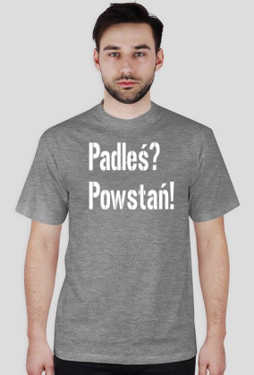Padłeś? Powstań!