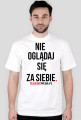 NIE OGLĄDAJ SIĘ ZA SIEBIE