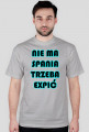 Nie Ma Spania, Trzeba Expić - męska