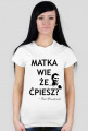 Matka wie, że ćpiesz?