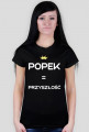 POPEK = przyszłość CZARNA