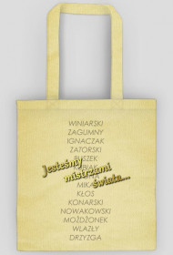 Jesteśmy mistrzami świata...