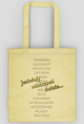 Jesteśmy mistrzami świata...