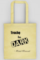 Trochę tu dark