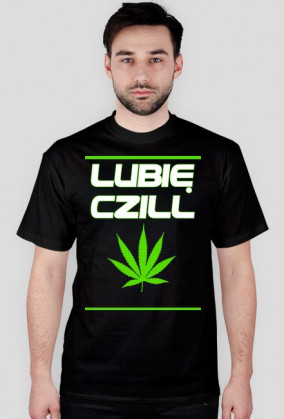 Lubię Czill - Męska