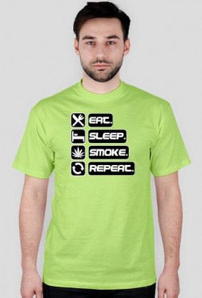 EAT-SLEEP-SMOKE - Męska