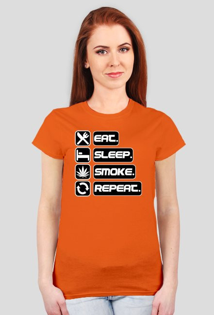 EAT-SLEEP-SMOKE - Damska