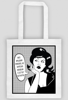 Może wyglądam spokojnie – eko torba