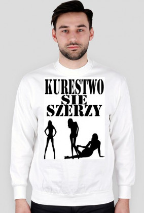 Kurestwo Się Szerzy Bluza Biała