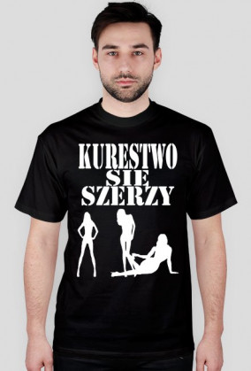 Kurestwo Się Szerzy-Koszulka:Czarna