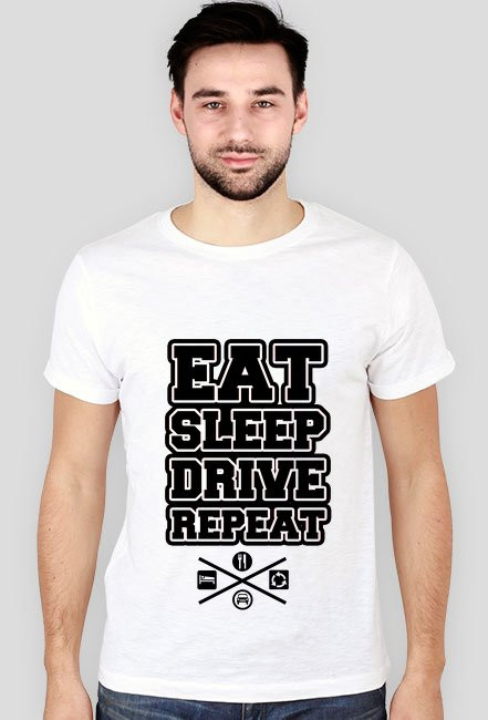 Eat Sleep Drive Repeat