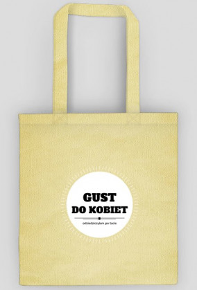 Gust do kobiet - torba