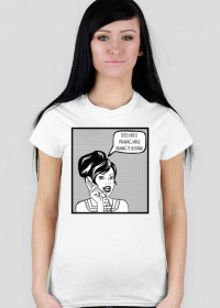 Jeśli chcesz pogadać – t-shirt damski