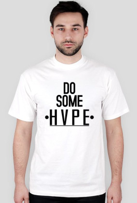 "DO SOME HVPE" T-Shirt