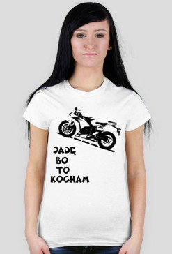 Jadę bo to kocham