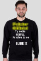 Bluza "I love Haters"