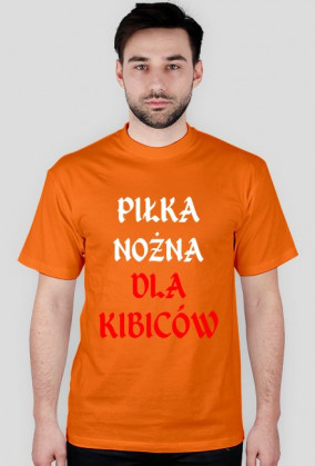 Koszulka "Piłka nożna dla kibiców"